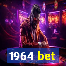 1964 bet